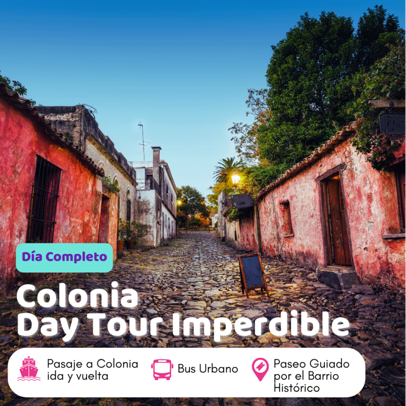 Excursión Día Completo - Colonia Del Sacramento - Day Tour Imperdible