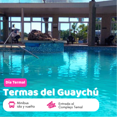 Excursión Día Completo - Termas Del Guaychu - Entre Rios.