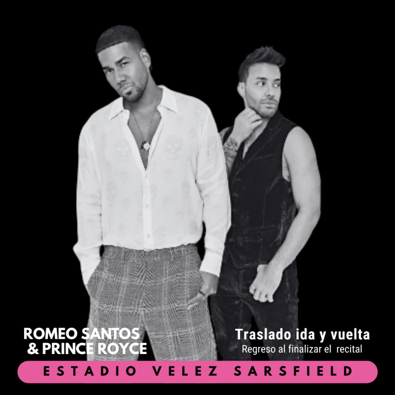 Romeo Santos & Prince Royce